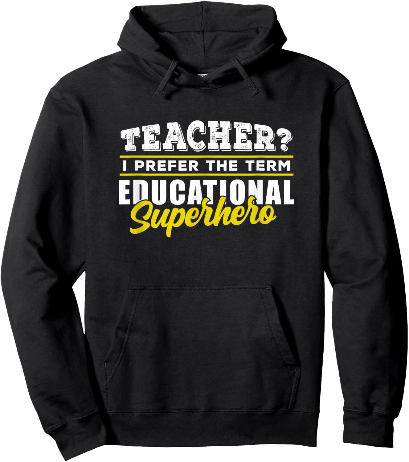 Teacher - Educational Superhero - School Teachers Hoodie - Hoodie | Black