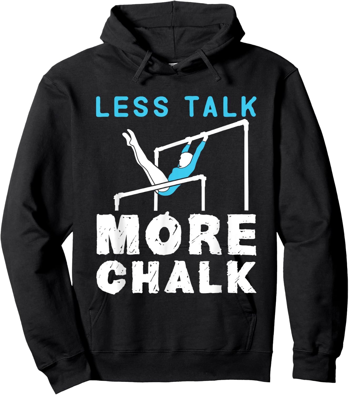 Less Talk More Chalk Gymnastics Gymnast Uneven Bars Girls Hoodie - Hoodie | Black