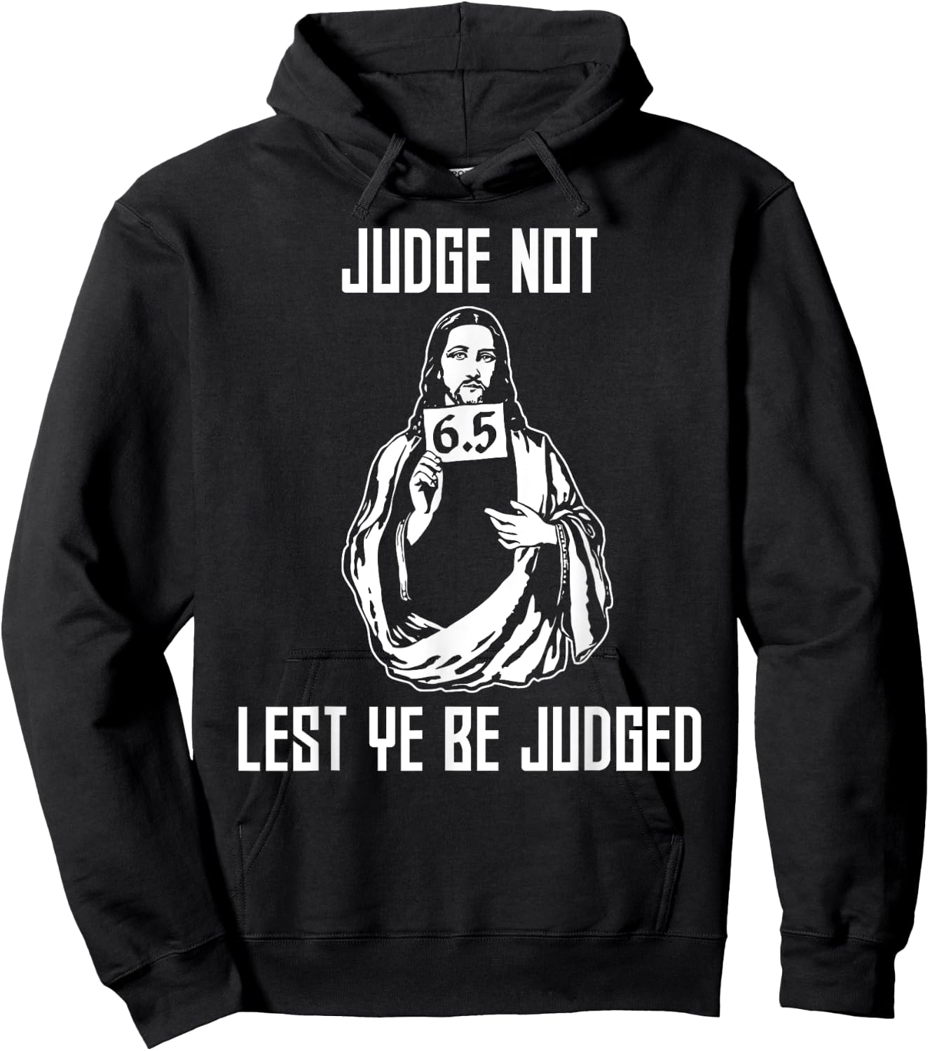 Judge Not Lest Ye Be Judged - Matthew 7:1 Bible Verse Humor Hoodie - Hoodie | Black