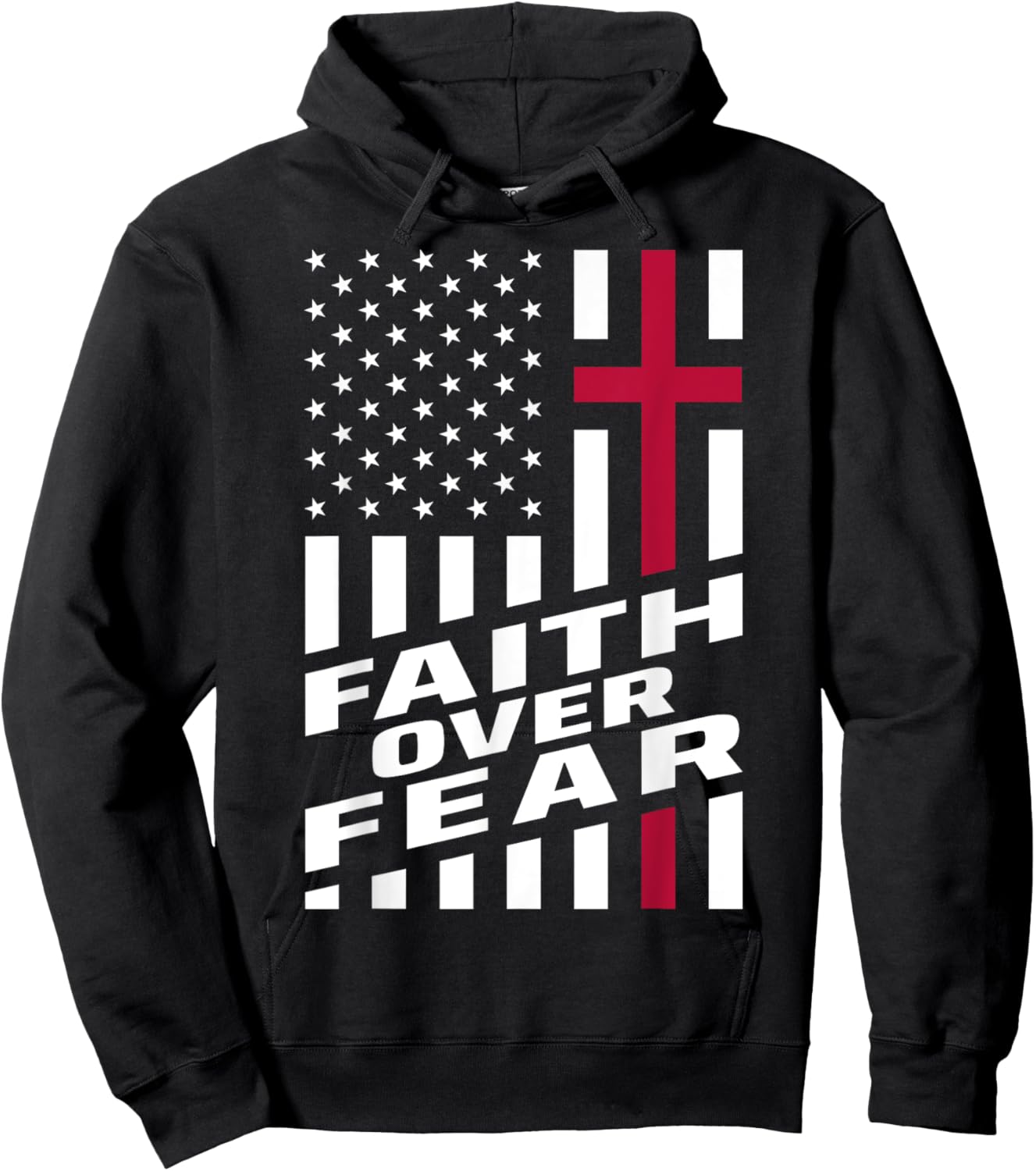 Faith Over Fear Christ Christian Cross US USA American Flag Hoodie - Hoodie | Black