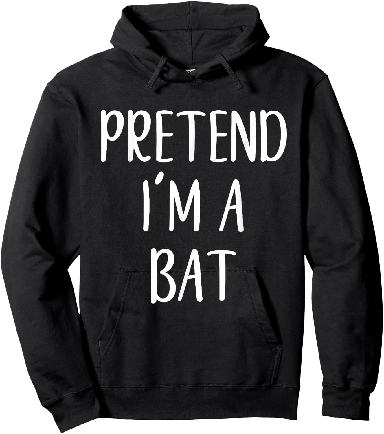 Pretend I'm A Bat Costume Halloween Simple Funny Hoodie - Hoodie | Black
