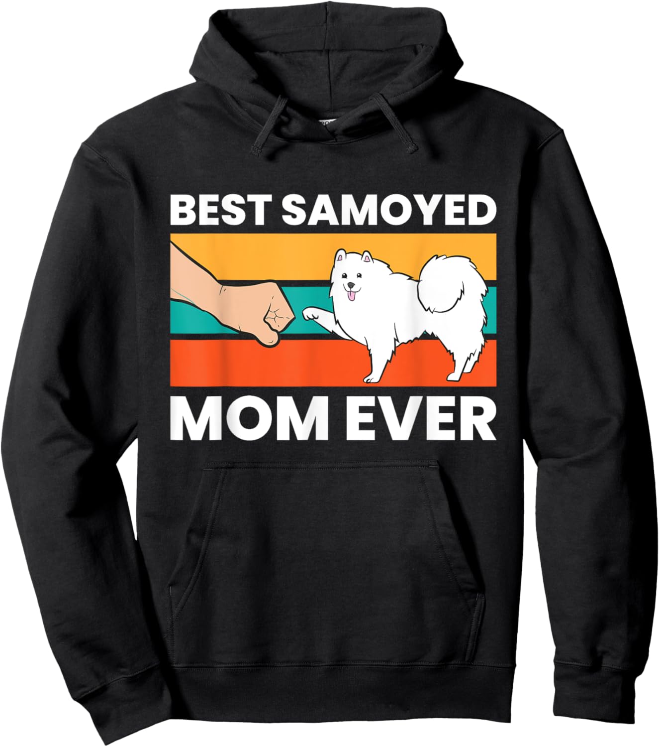 Best Samoyed Mom Ever Hoodie - Hoodie | Black