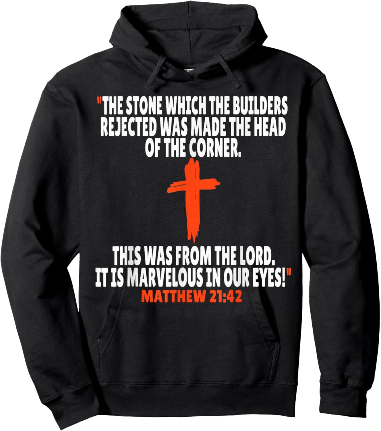 Matthew 21:42 Bible Verses Scripture Hoodie - Hoodie | Black