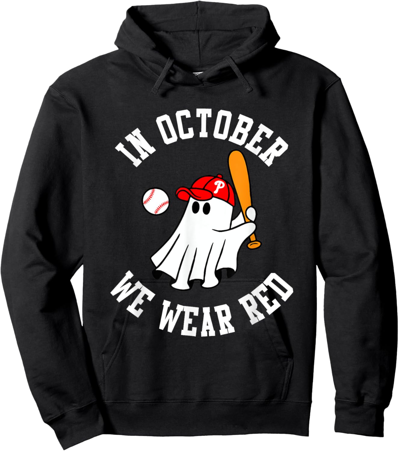 In October We Wear Red October Philadelphia Baseball Hoodie - Hoodie | Black