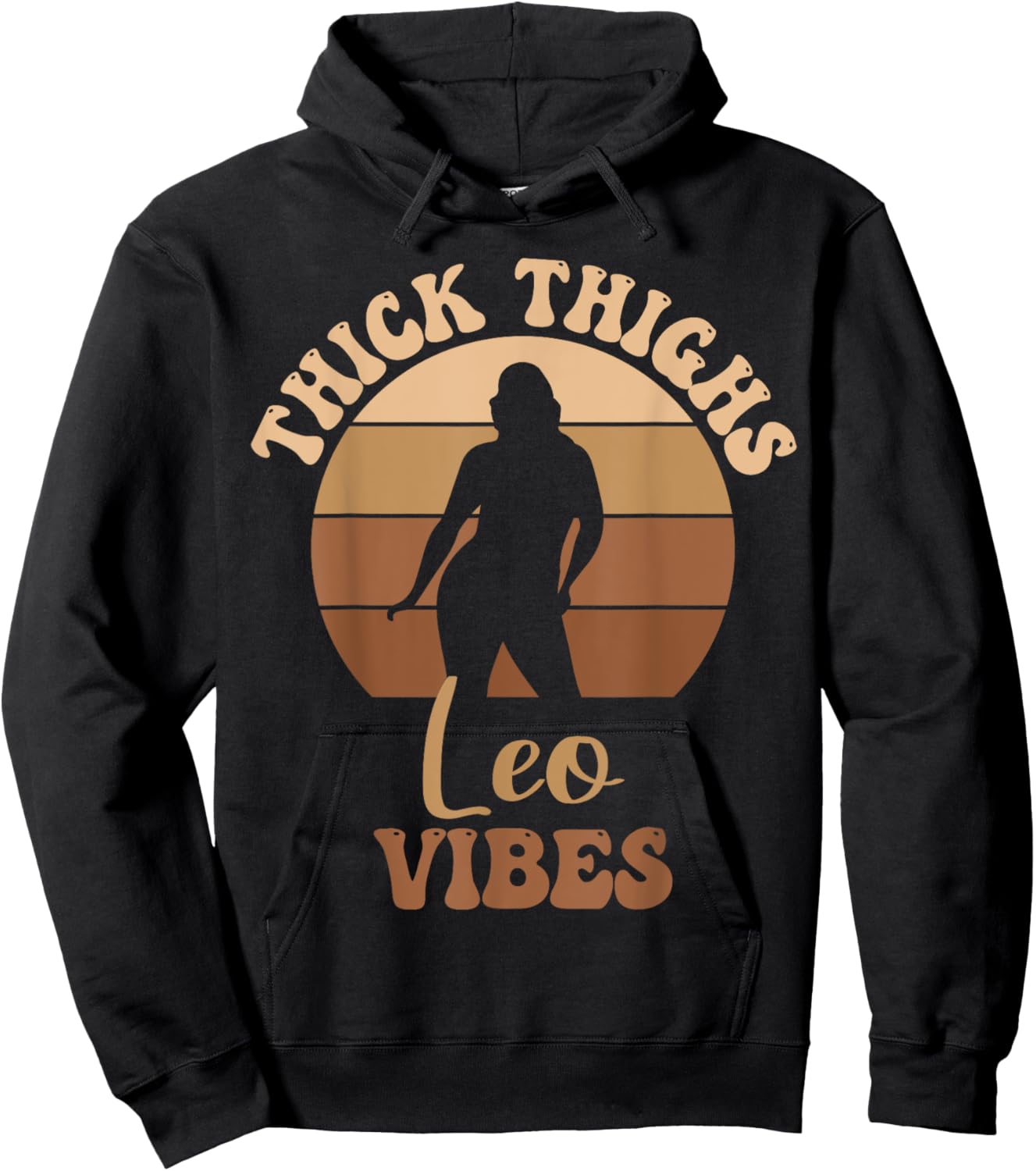 Thick Thighs Leo Vibes Melanin Black Women Hoodie - Hoodie | Black