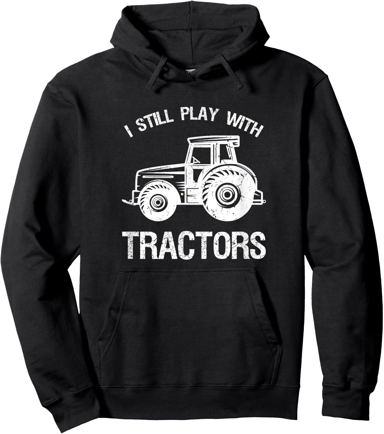 Funny play I still with tractor gift Hoodie - Hoodie | Black