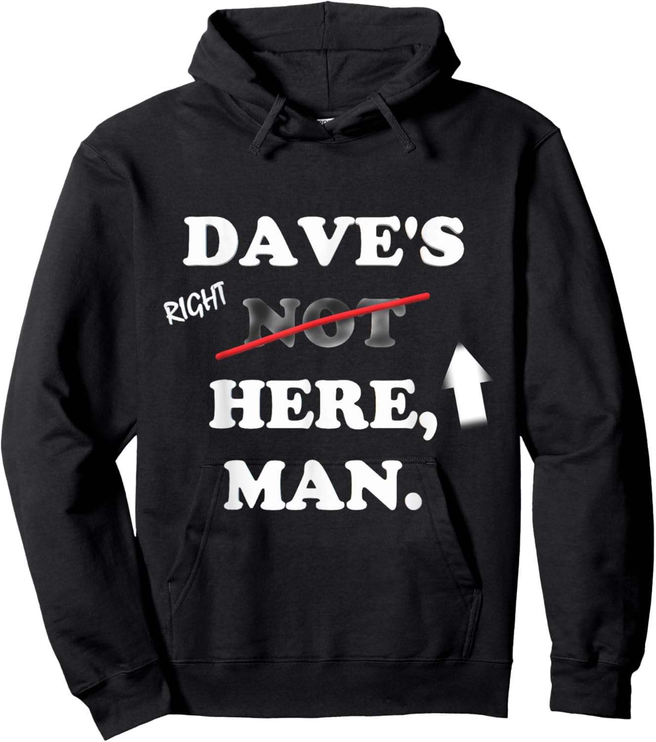 Dave's right here Hoodie - Hoodie | Black
