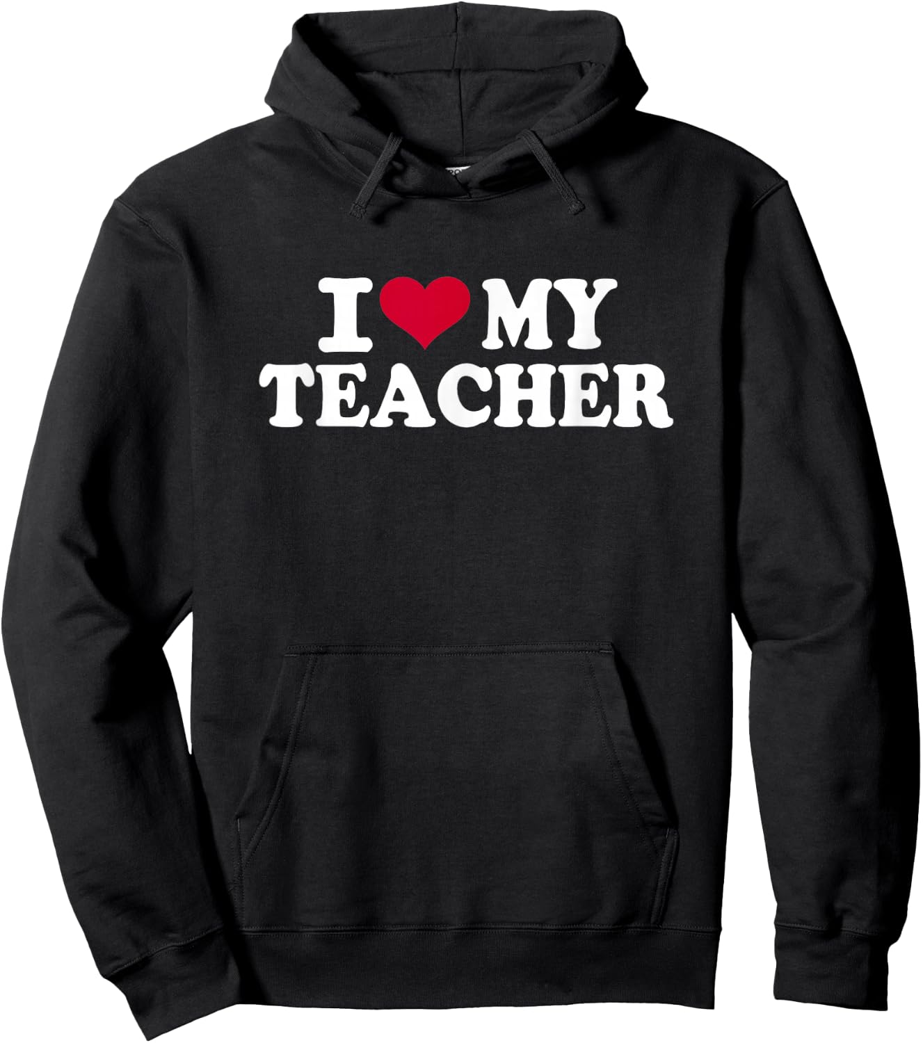 I Love My Teacher Hoodie - Hoodie | Black
