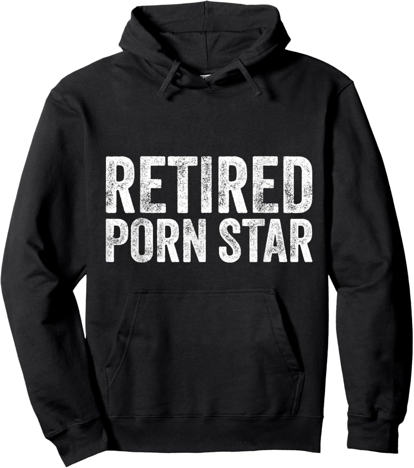 Retired Porn Star Adult Humor Ironic Joke Retirement Hoodie - Hoodie | Black