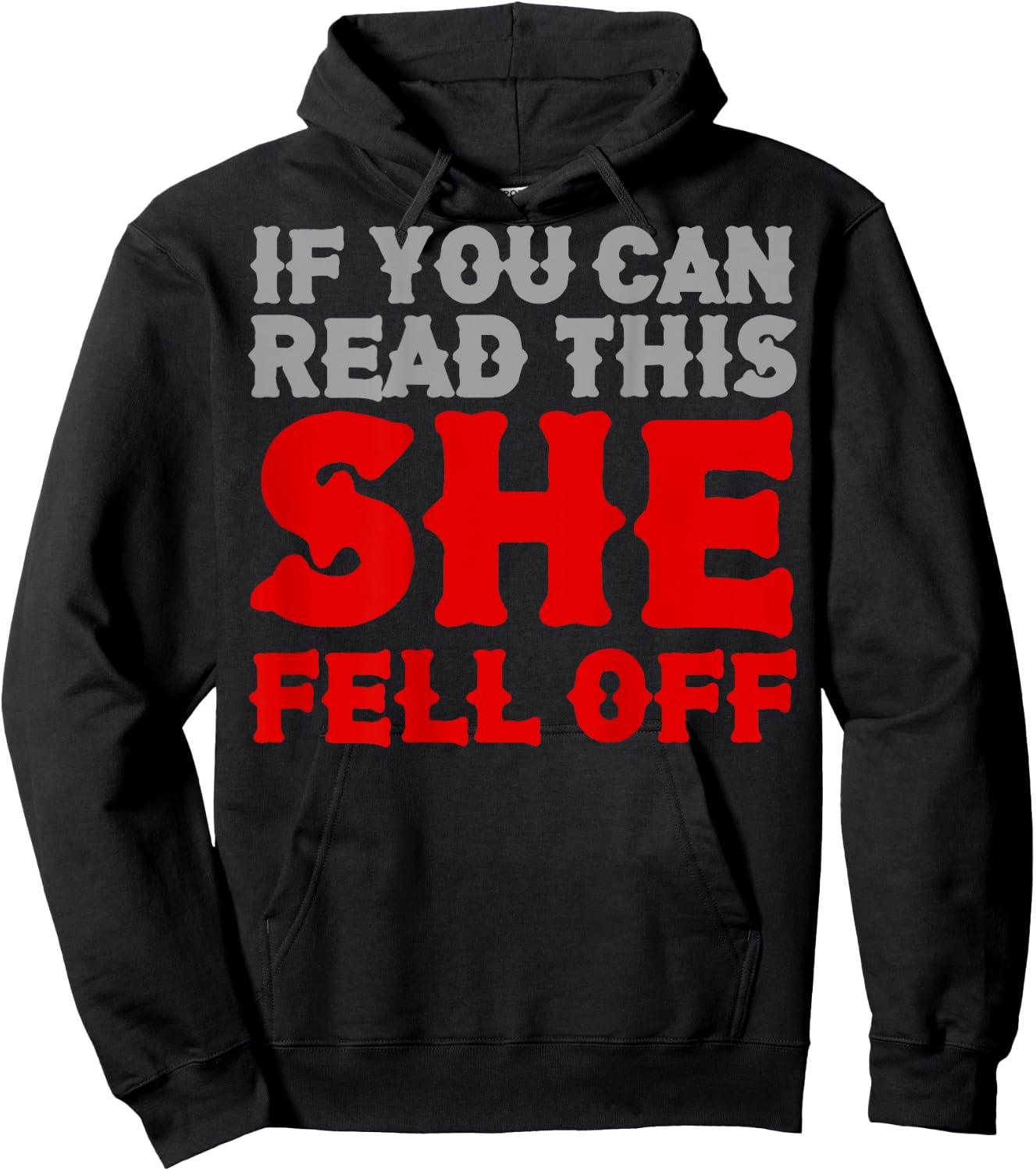 Funny If You Can Read This She Fell Off Biker Motorcycle Hoodie - Hoodie | Black