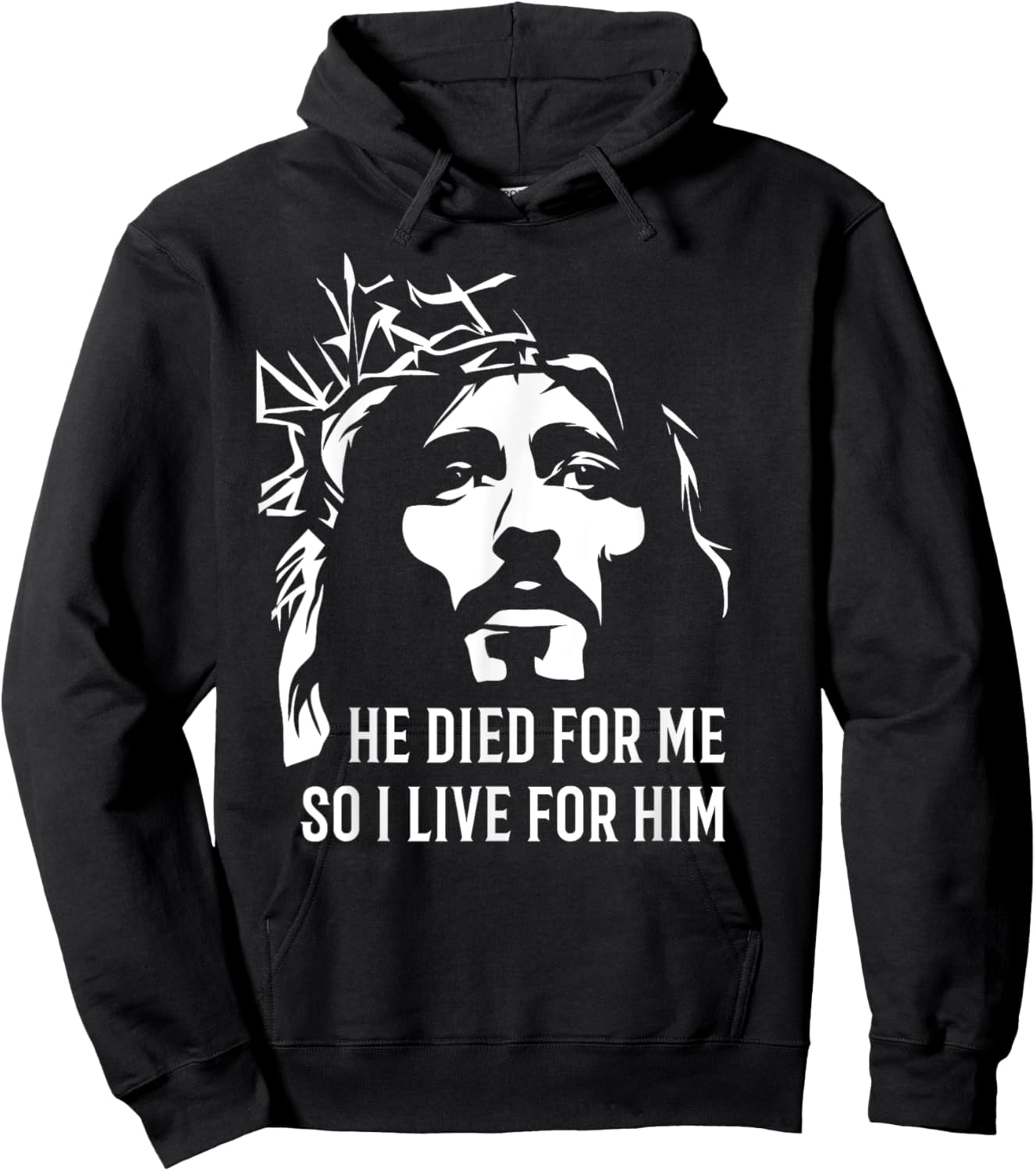 He died for me so I live Christian Easter Hoodie - Hoodie | Black