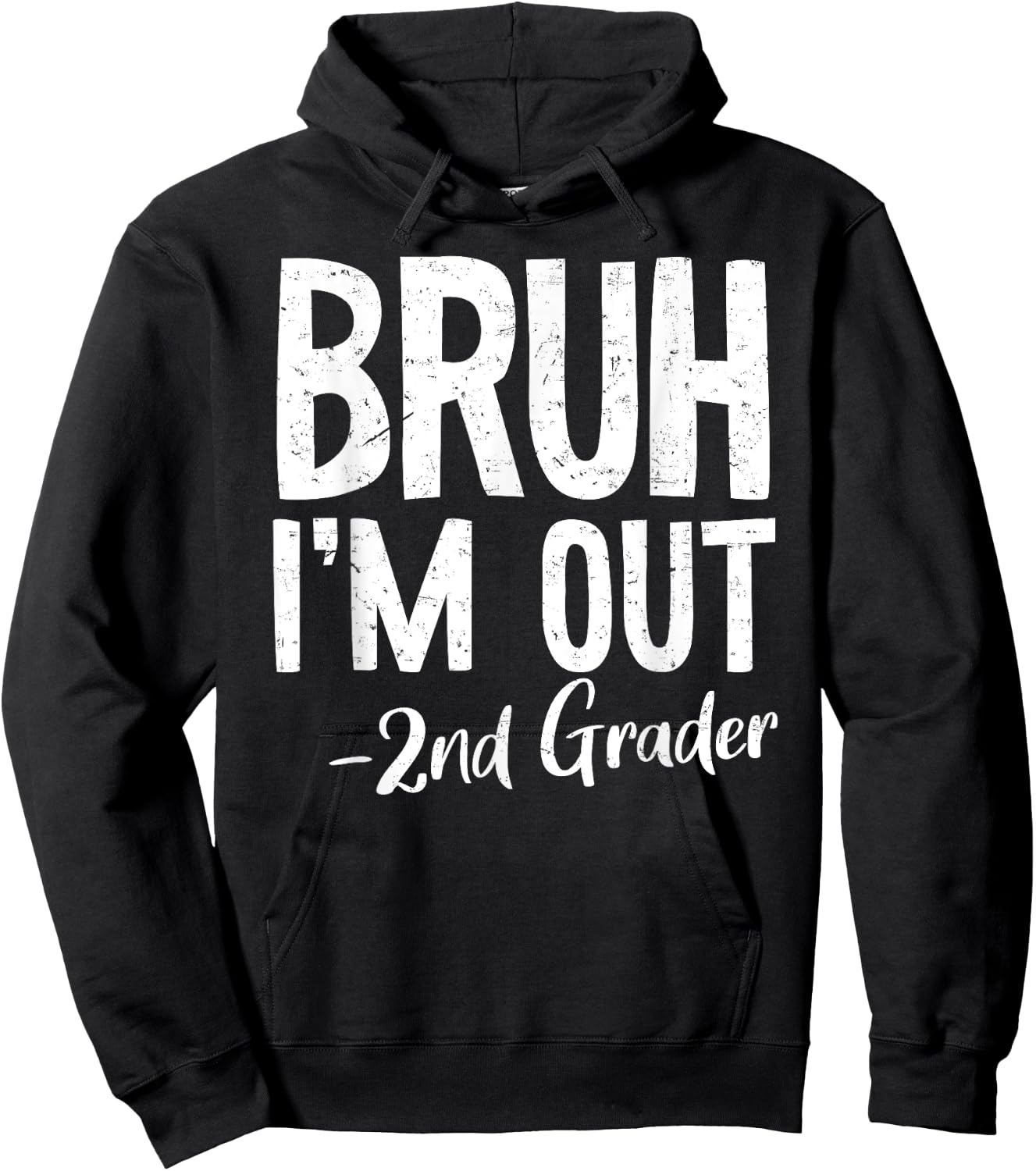 Bruh We Out 2nd Grade Last Day Of School 2025 Summer Break Hoodie - Hoodie | Black