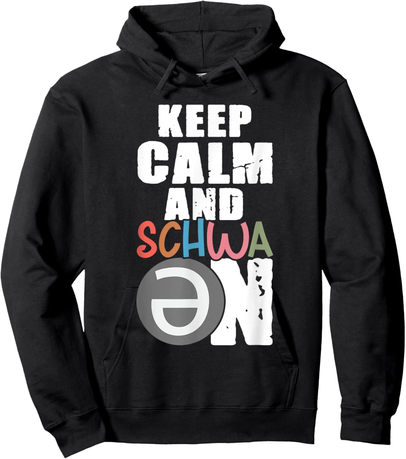 Keep Calm Schwa On Linguistics Grammar Schwa Graphic Saying Hoodie - Hoodie | Black