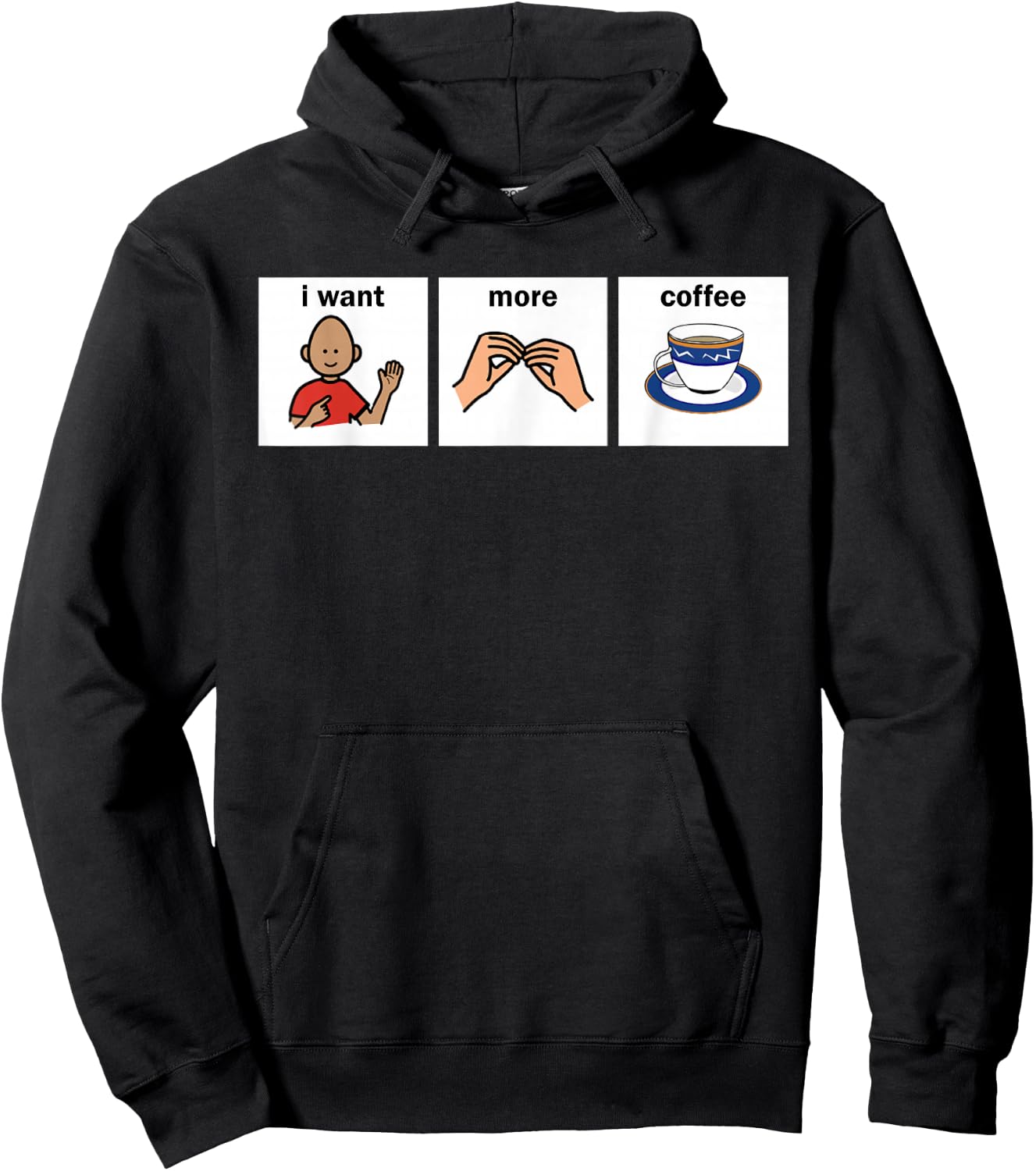Slp Aac I Want More Coffee Apparel Speech Language Pathologi Hoodie - Hoodie | Black