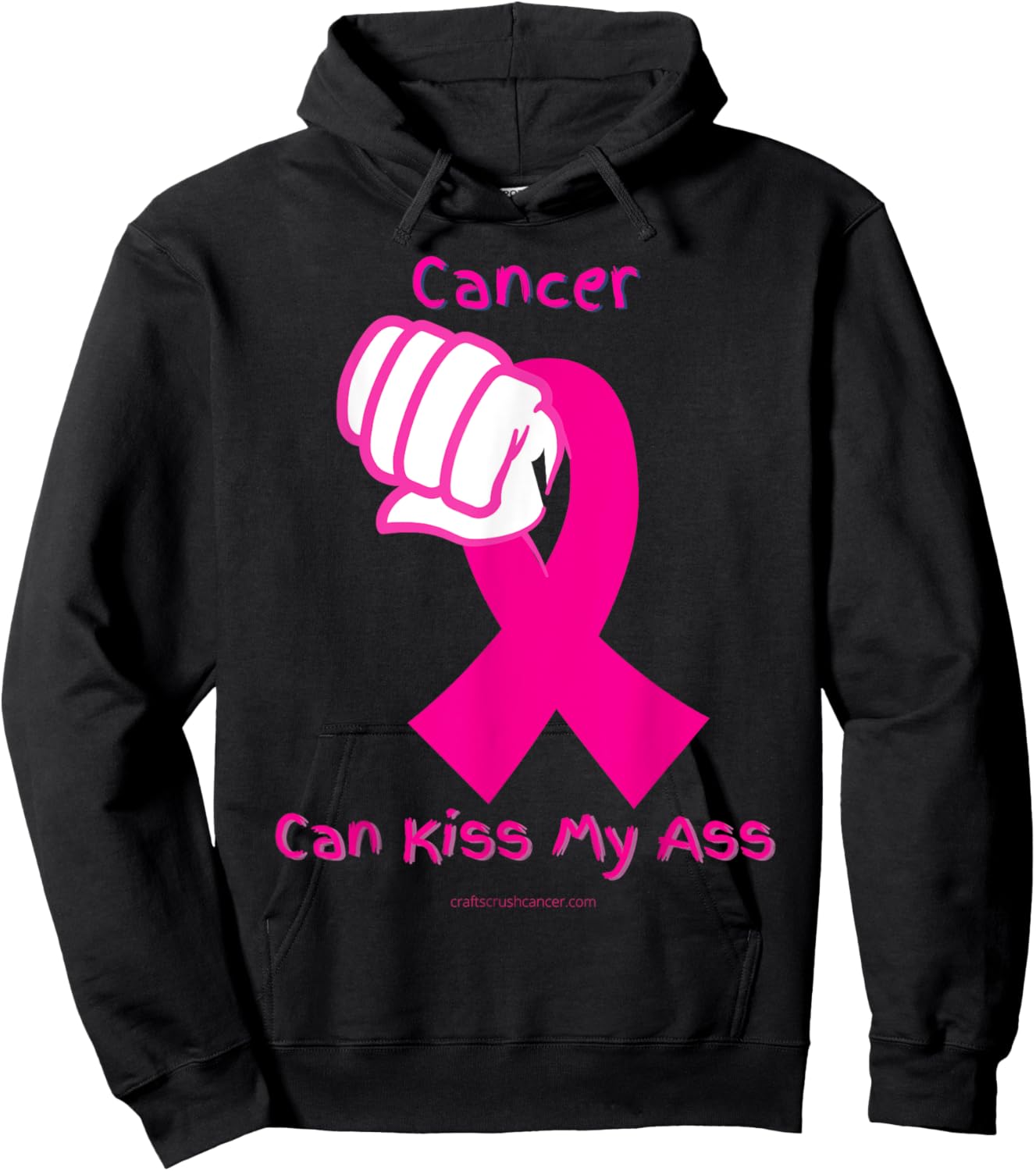 Cancer Can Kiss My Ass Hoodie - Hoodie | Black