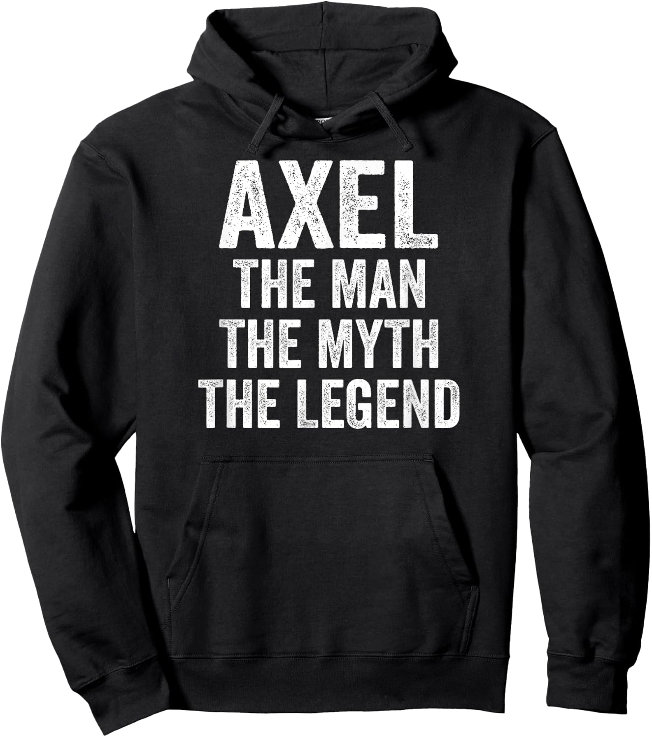Axel The Man The Myth The Legend Shirt First Name Axel Hoodie - Hoodie | Black