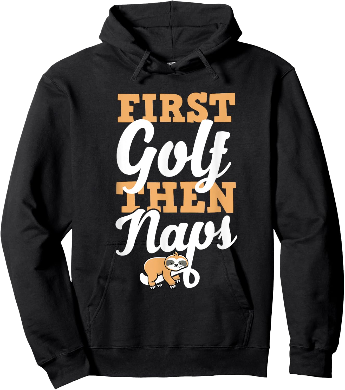 First Golf Then Naps Hoodie - Hoodie | Black