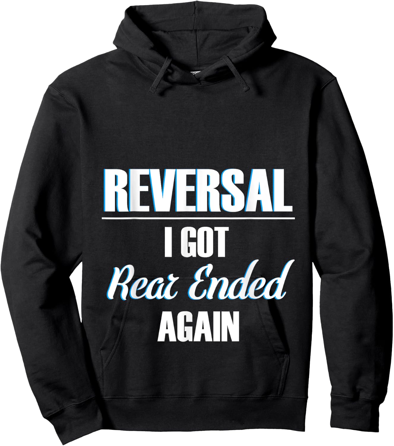Ostomy Reversal I Got Rear Ended Again Funny Surgery Stoma Hoodie - Hoodie | Black