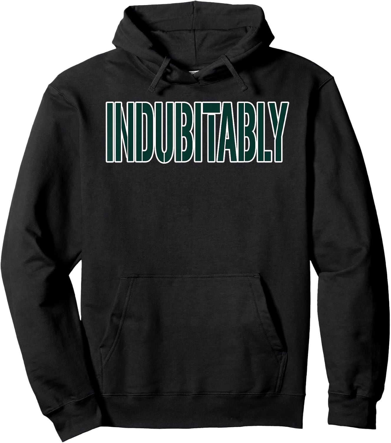 Indubitably Impossible to Doubt Novelty Hoodie - Hoodie | Black