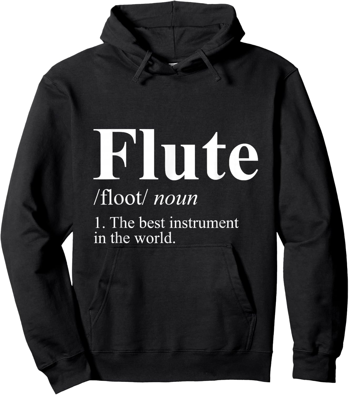 The Best Instrument In The World Flute Hoodie - Hoodie | Black