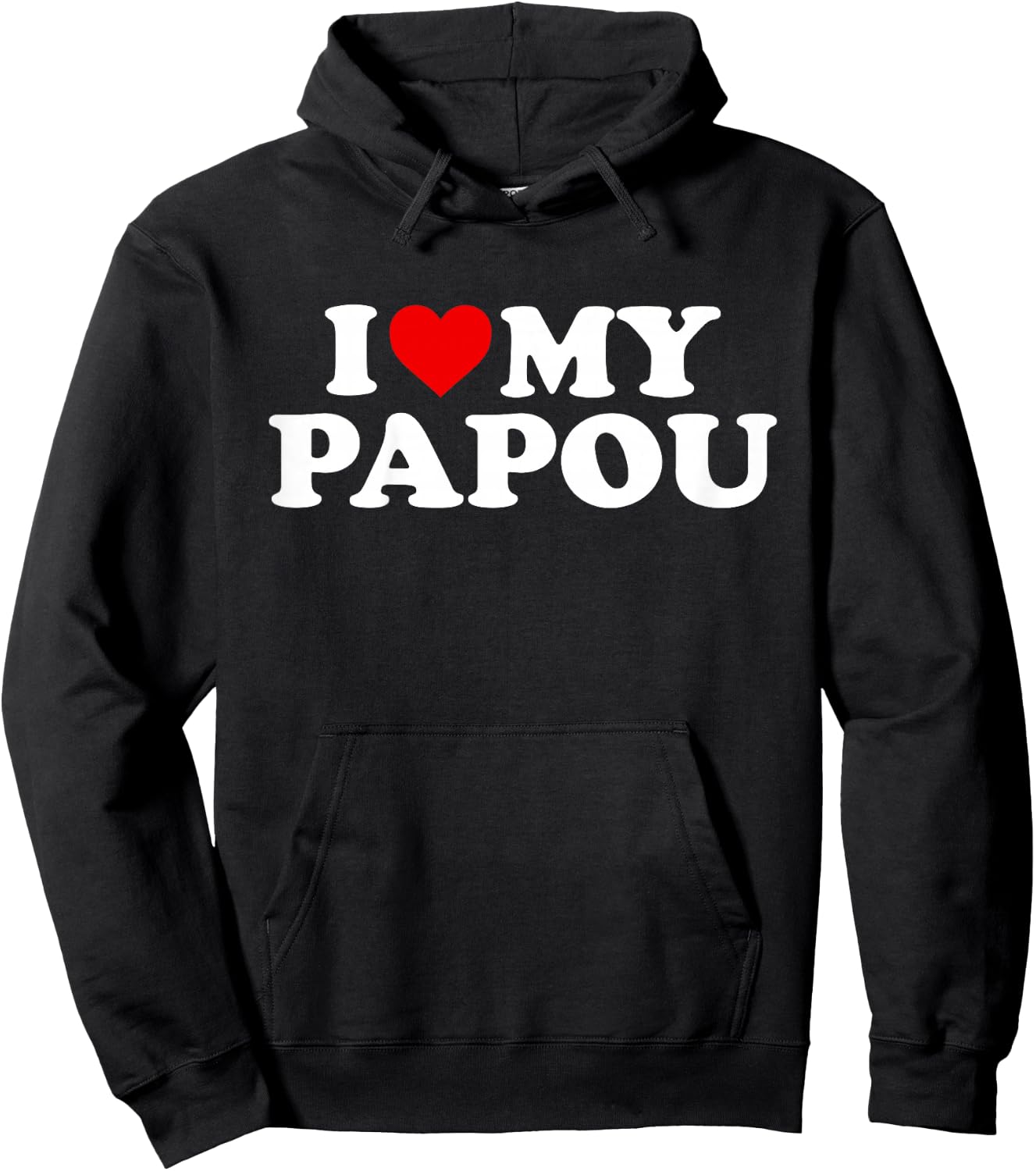 I Love My Papou Design: Toddler, Boy, Girl, Youth, Baby Hoodie - Hoodie | Black