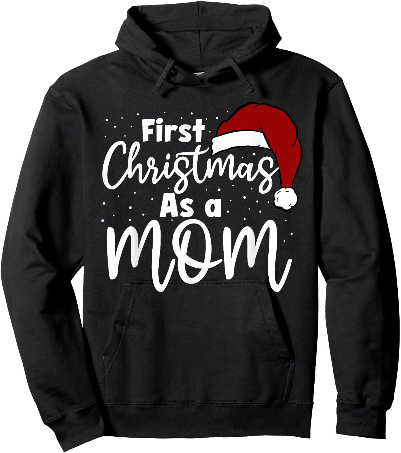 First Christmas As A Mom Family Matching New Mommy Xmas Hoodie - Hoodie | Black