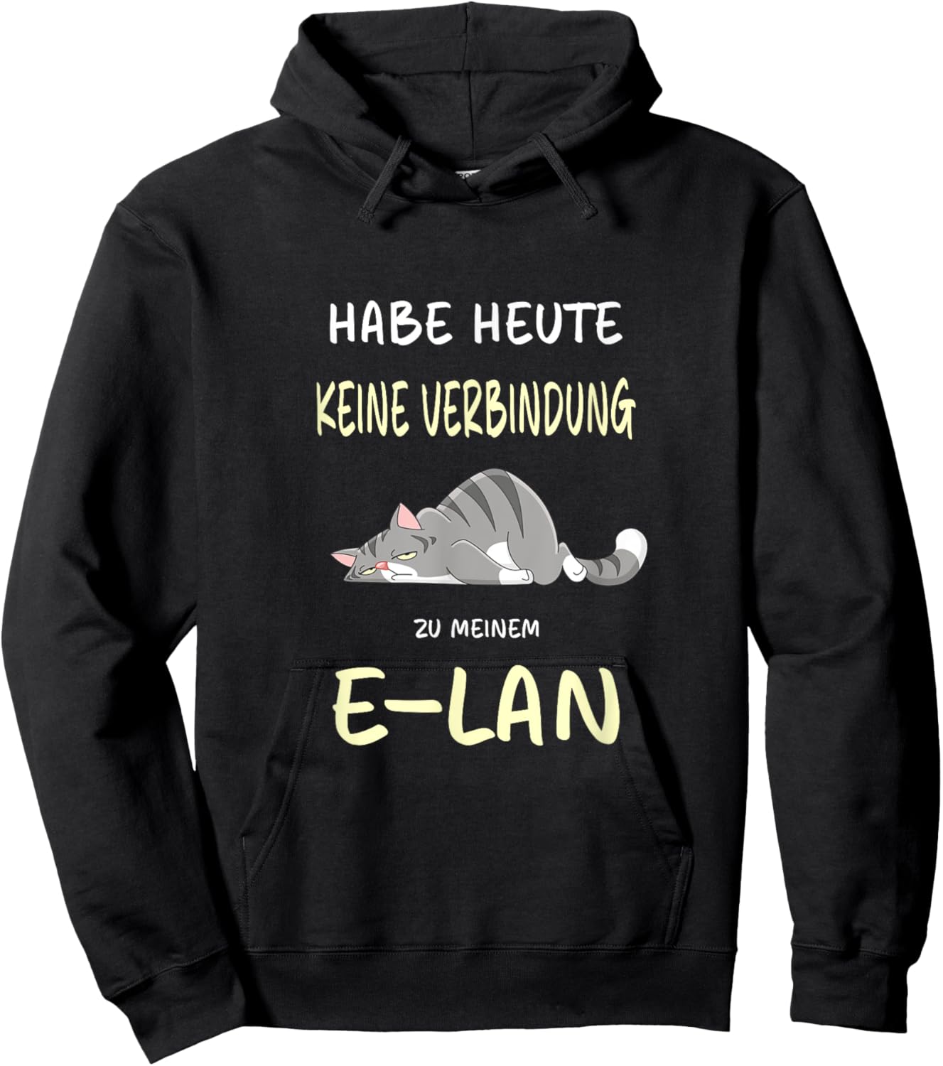 Habe heute keine Verbindung zu meinem E-LAN Katze Katzen Hoodie - Hoodie | Black