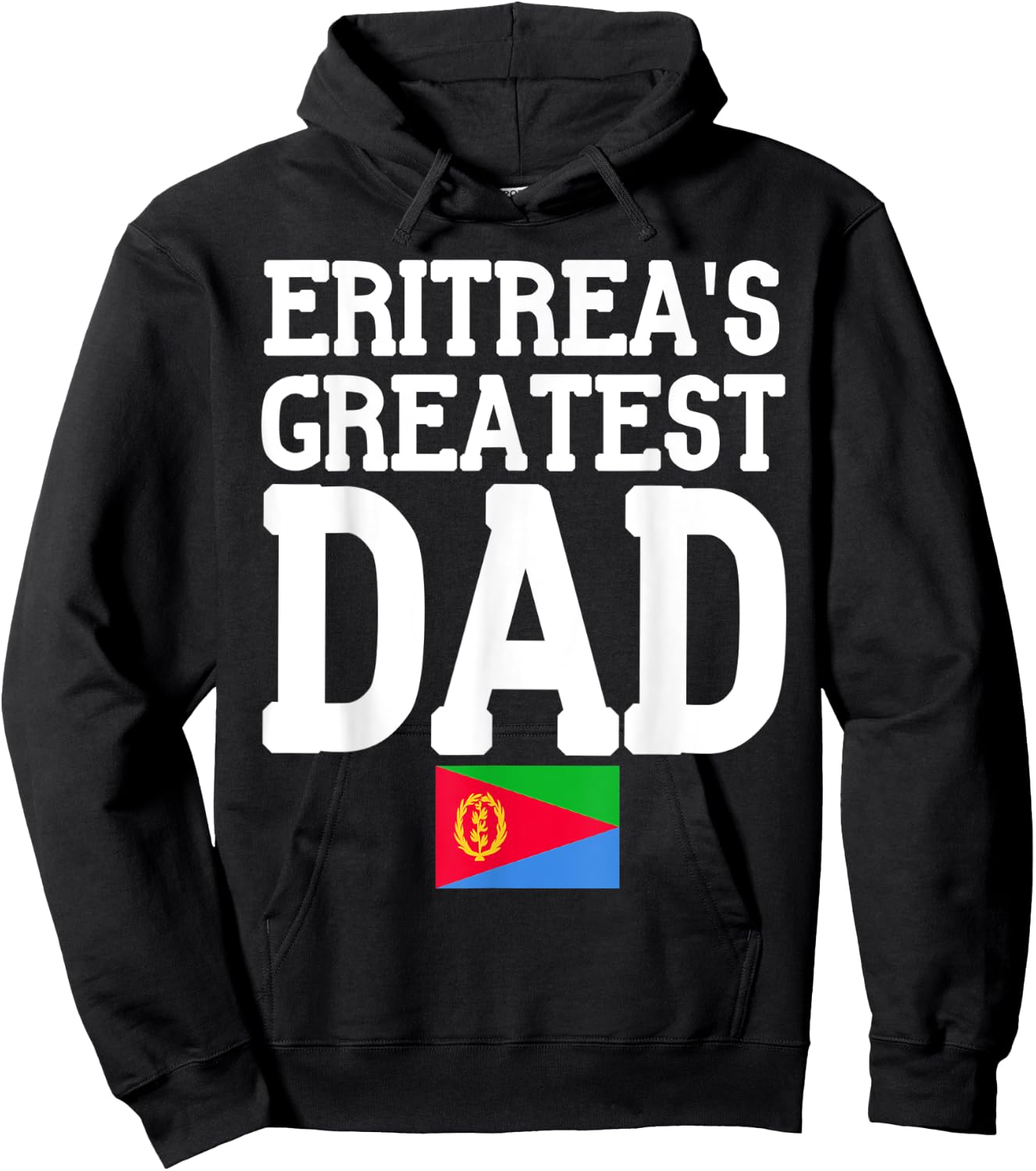 Flagcastle: Eritrea's Greatest Dad Fathers Day Eritrea Flag Hoodie - Hoodie | Black