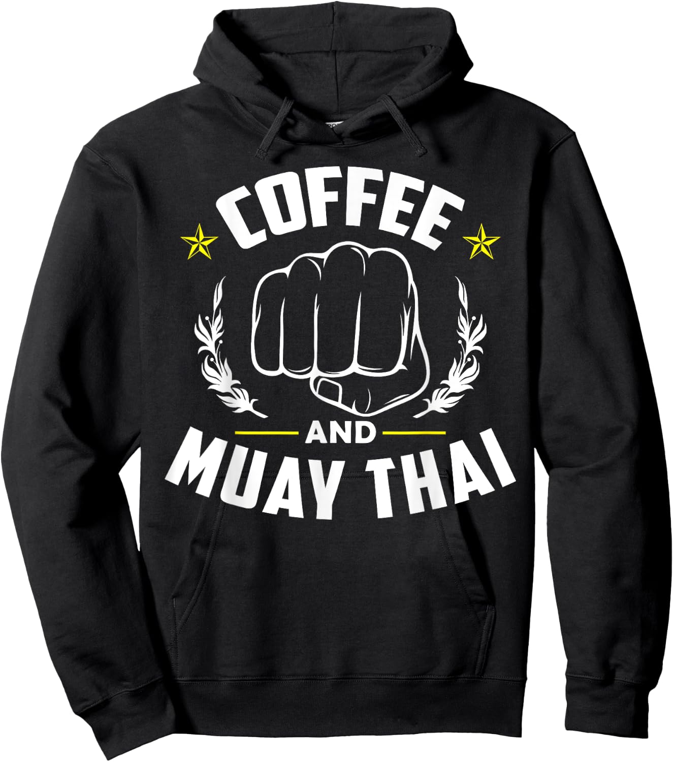 Coffee And Muay Thai Funny Martial Arts Fighter Sayings Hoodie - Hoodie | Black