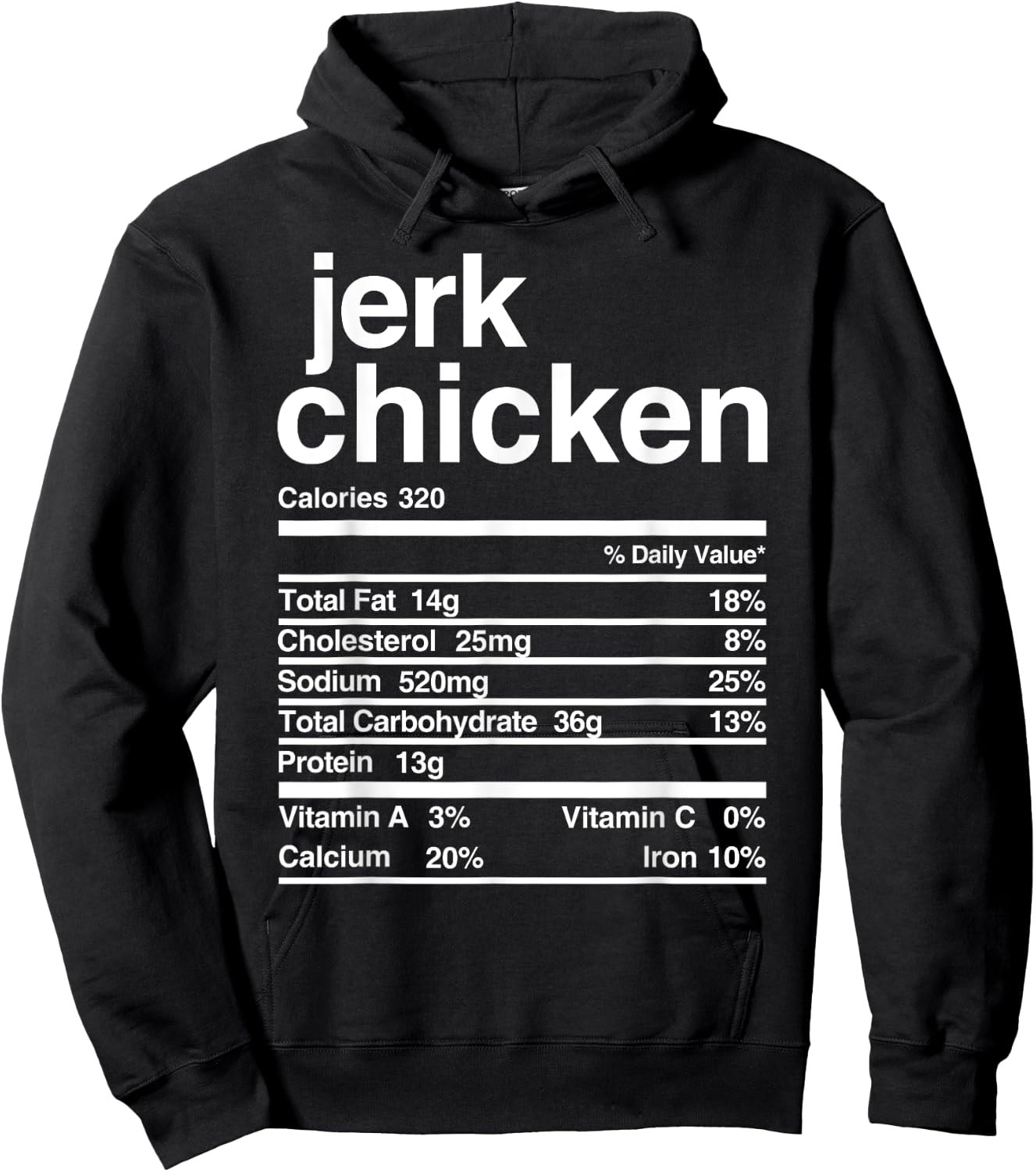 Jerk Chicken Nutritional Value Hoodie - Hoodie | Black