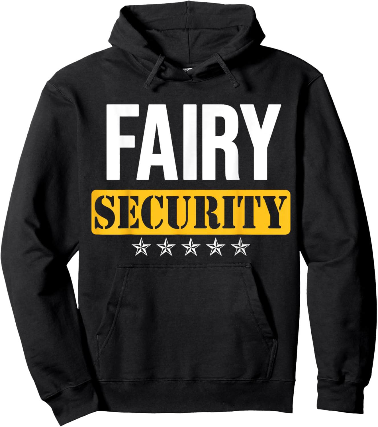 Fairy Security Birthday Family Dad Mom Halloween Costume Hoodie - Hoodie | Black