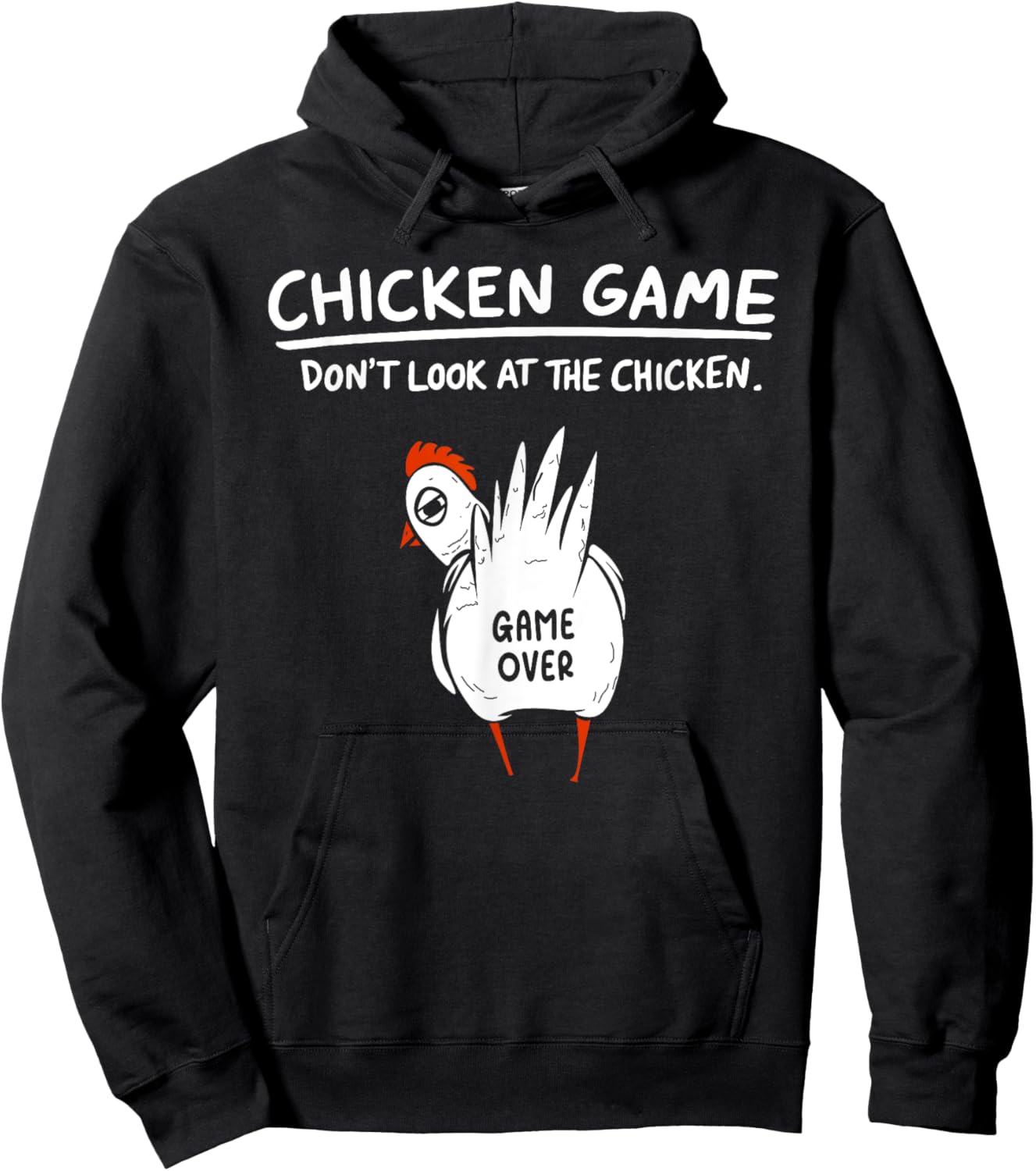 Chicken Game Don’t Look At The Chicken Humour Funny Chicken Hoodie - Hoodie | Black