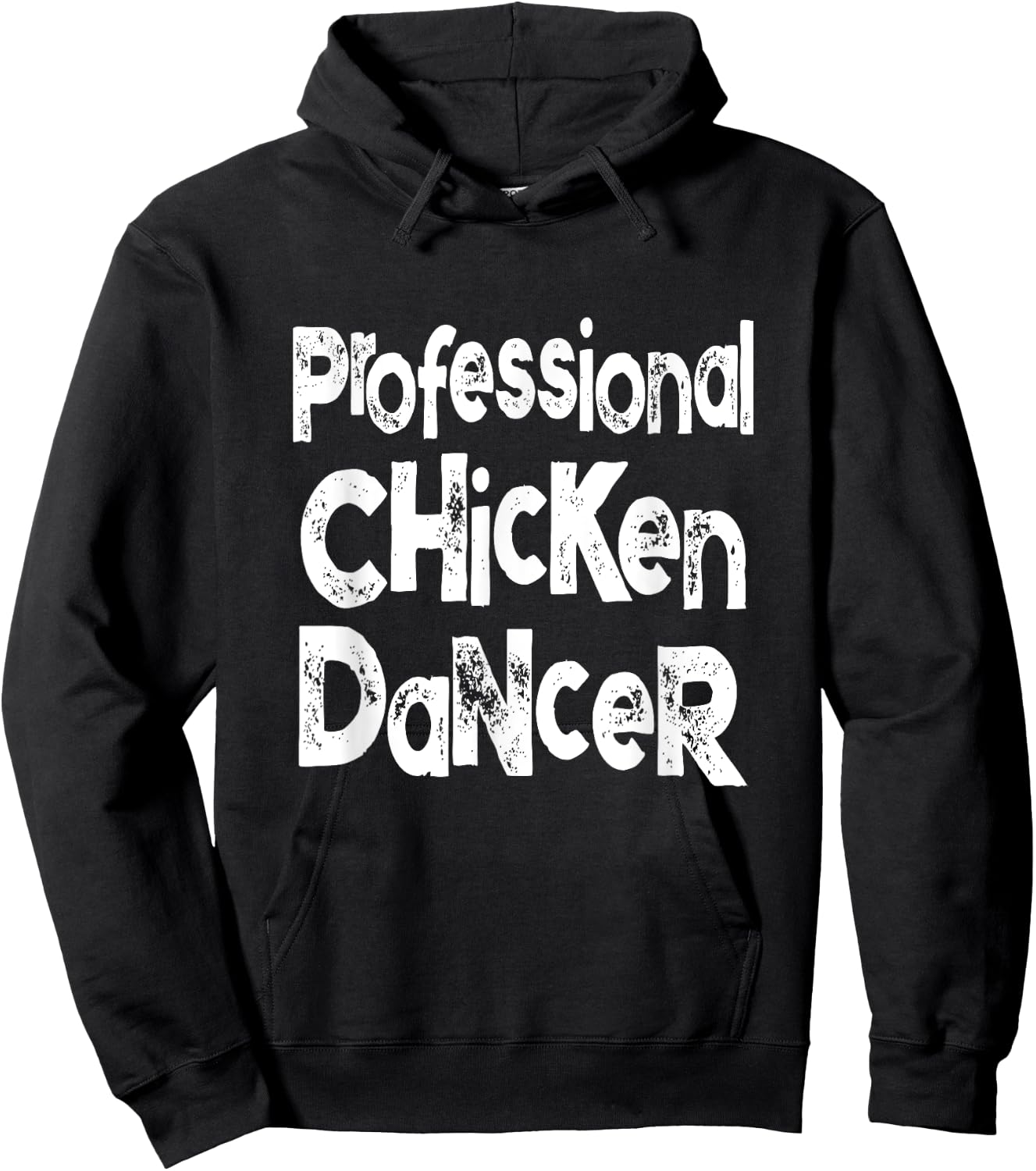 Dance Like A Chicken Saying for Chicken Dancers Hoodie - Hoodie | Black