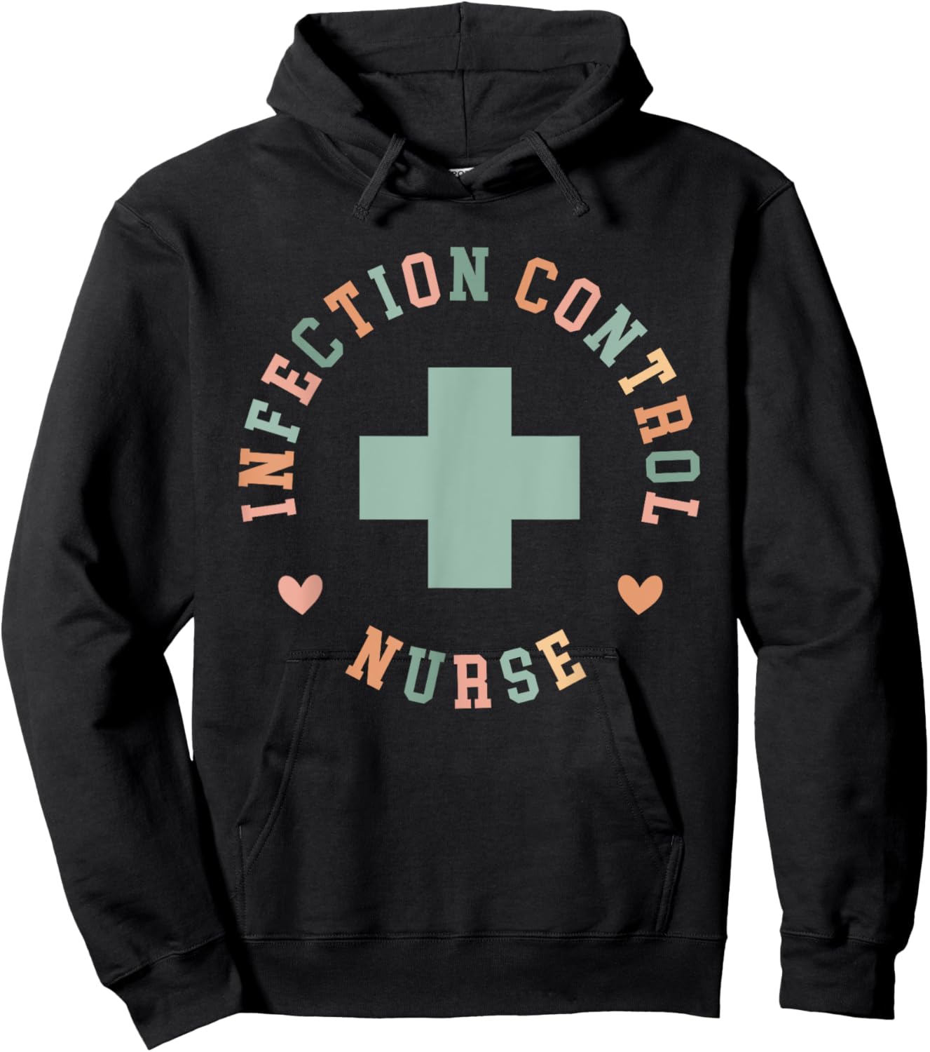 Infection Control Nurse Best Infection Prevention Nurse Hoodie - Hoodie | Black