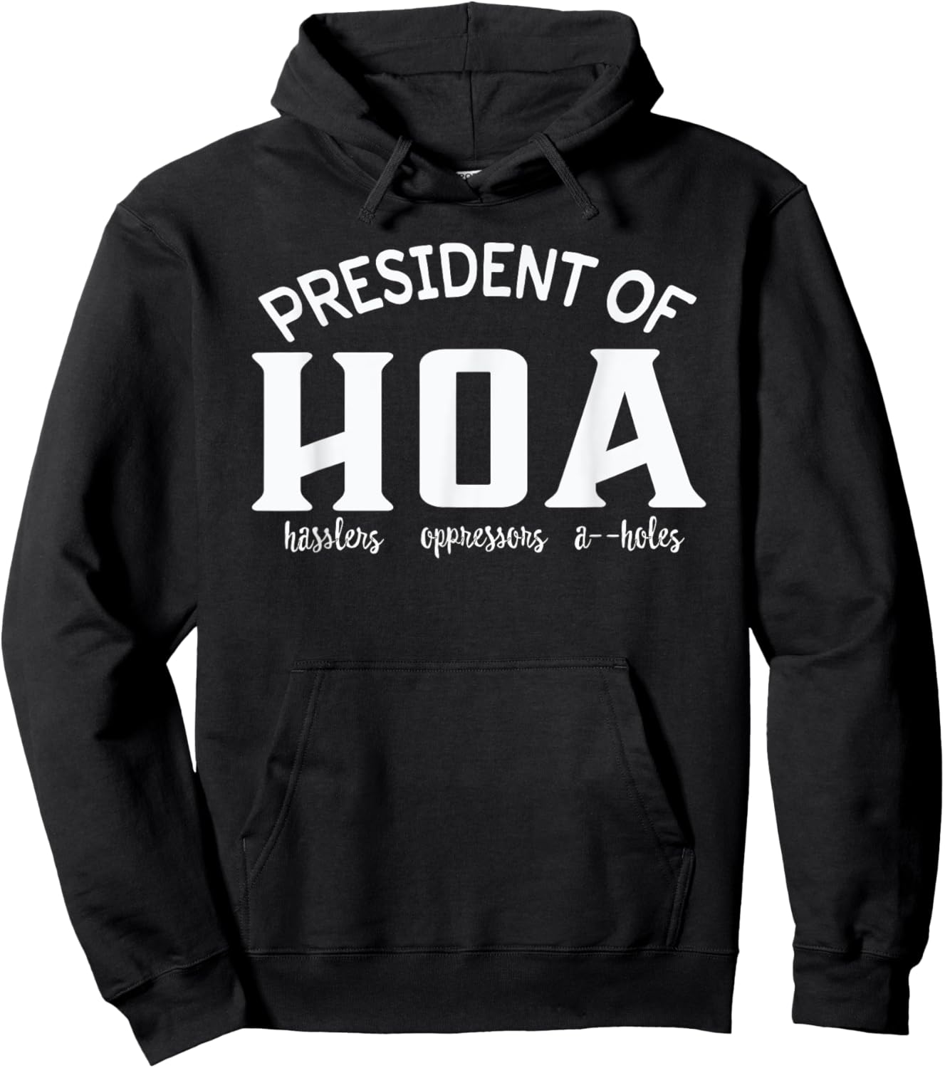 President Homeowners Association HOA Gift Gag Hoodie - Hoodie | Black