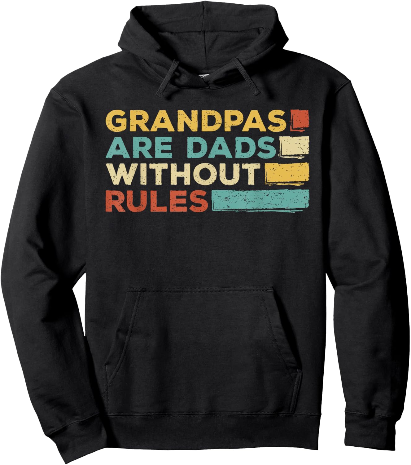 Funny for Grandfather - Grandpas are Dad Without Rules Hoodie - Hoodie | Black
