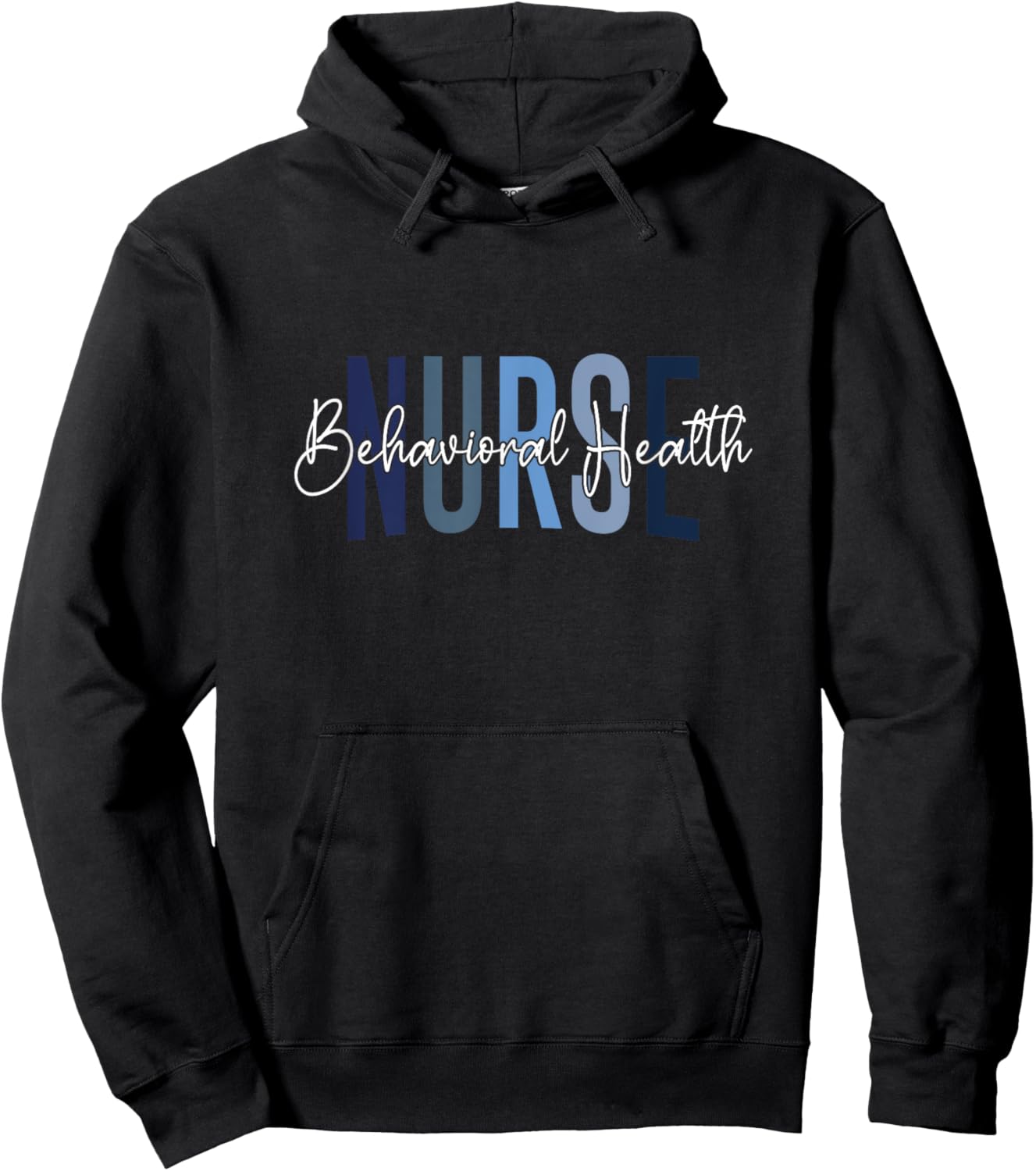 Behavioral Health Nurse Mental Health Psychiatric Nurse Hoodie - Hoodie | Black