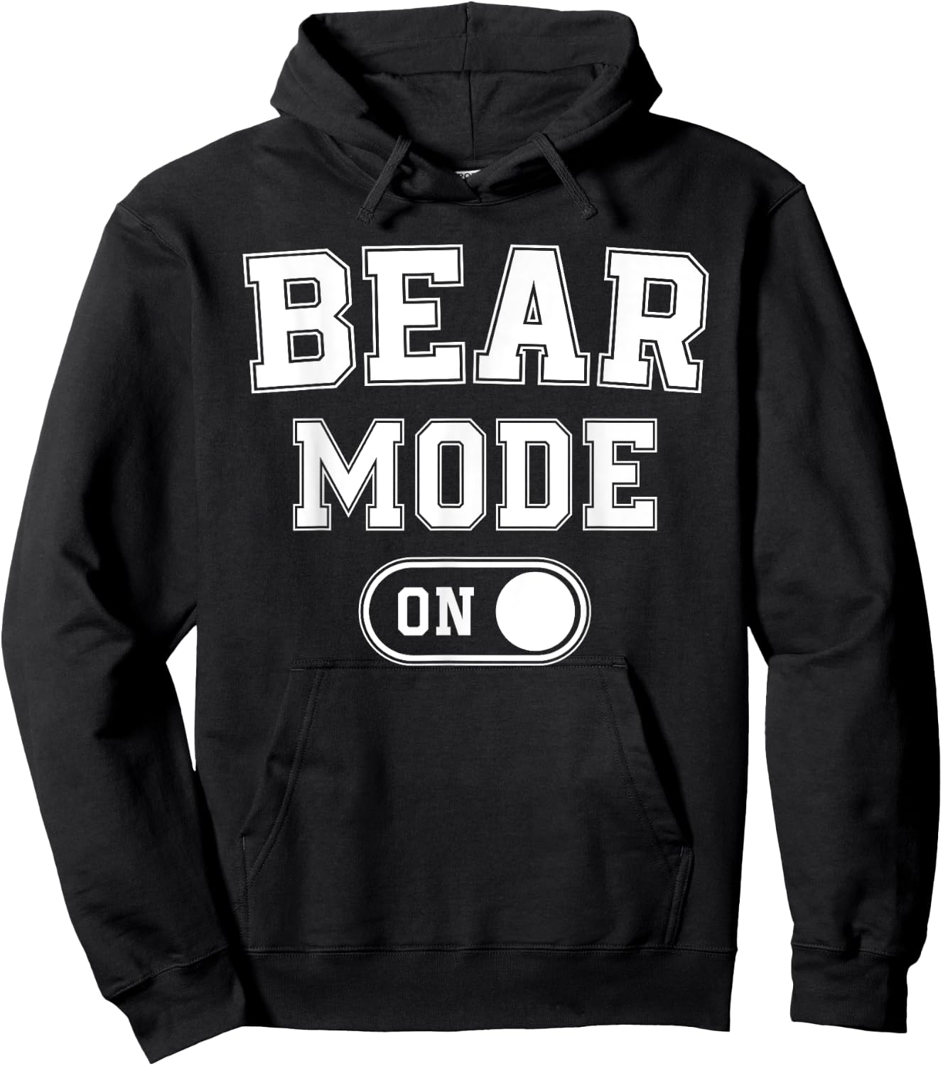 Bear Mode On Costume Funny Animal Lover Gift Hoodie - Hoodie | Black