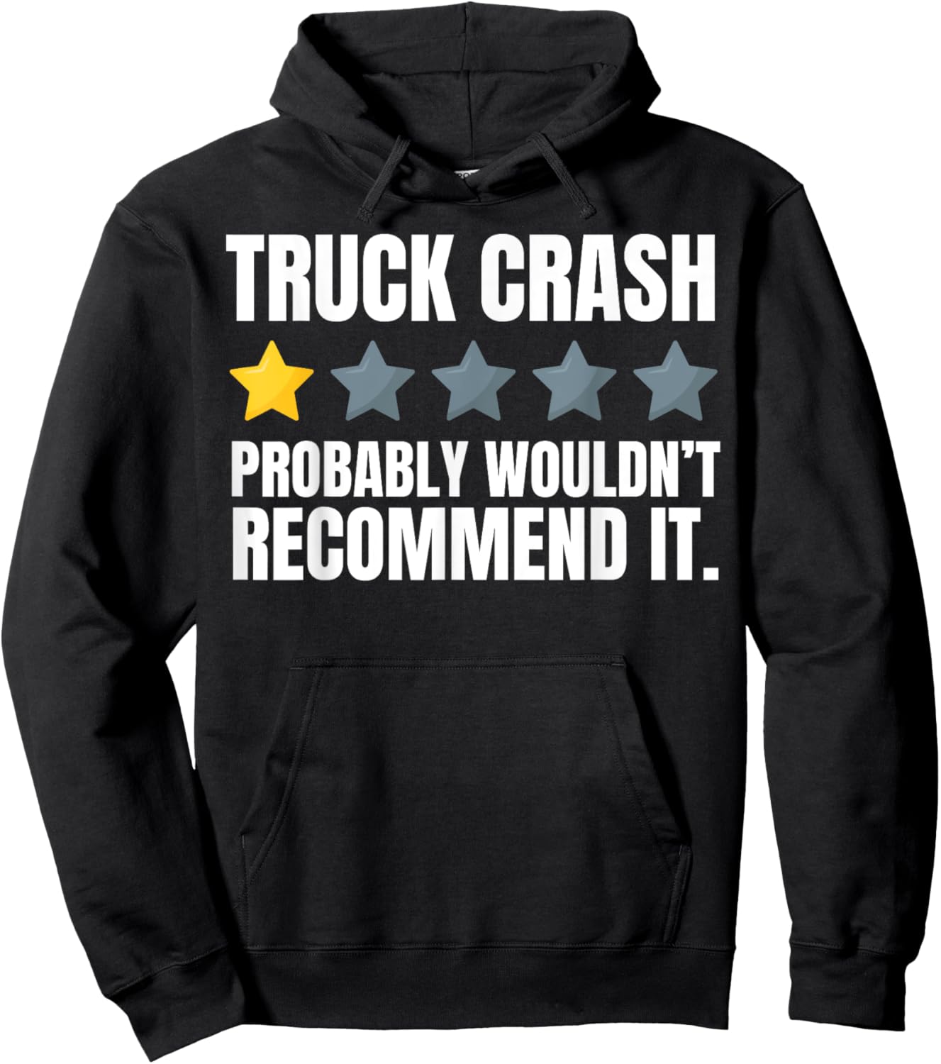 Funny Truck Crash Recovery And Trucker Hit By Truck Hoodie - Hoodie | Black