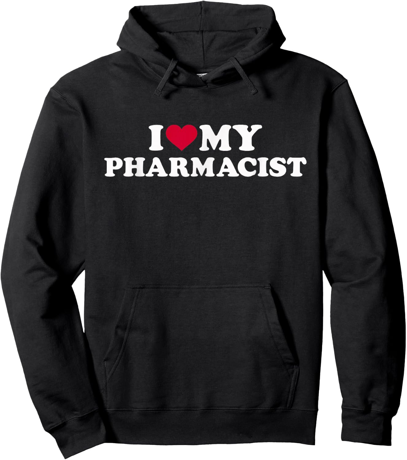 I love my pharmacist Hoodie - Hoodie | Black
