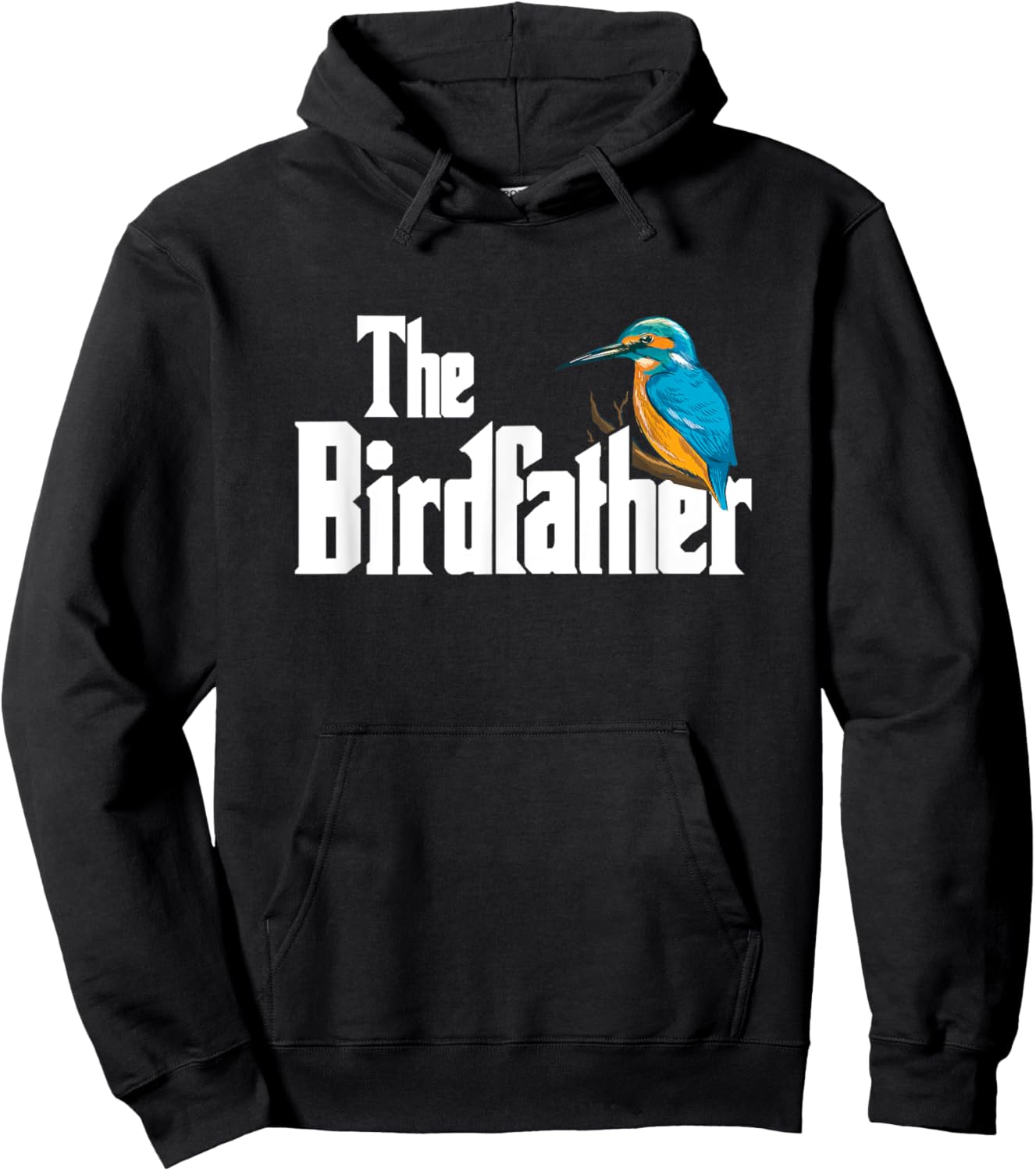 The Bird Father Bird Watching Funny Meme Birder Dad Hoodie - Hoodie | Black