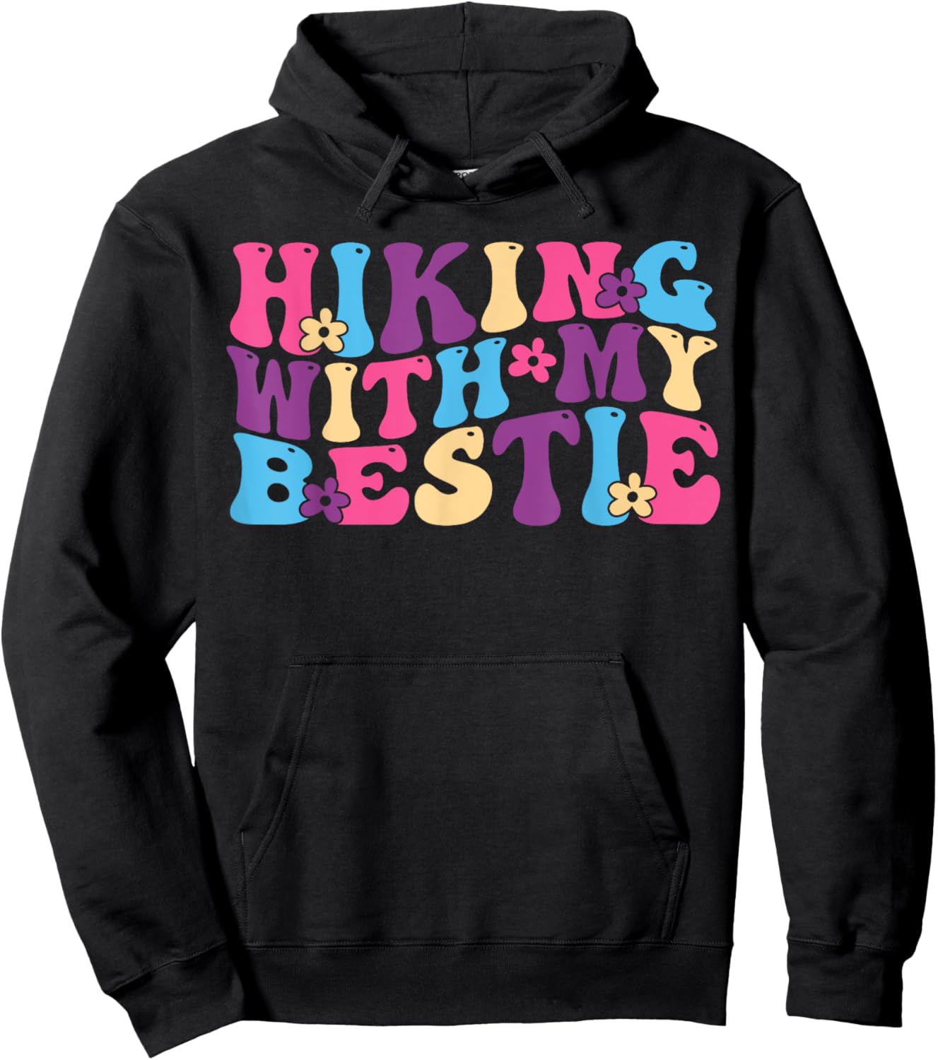 Hiking With My Bestie Friends Hiking Squad Adventure Funny Hoodie - Hoodie | Black