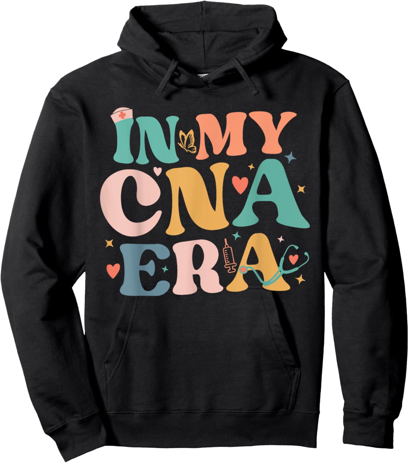 Cna Shirts In My CNA Era Certificated Nursing Assistant Hoodie - Hoodie | Black