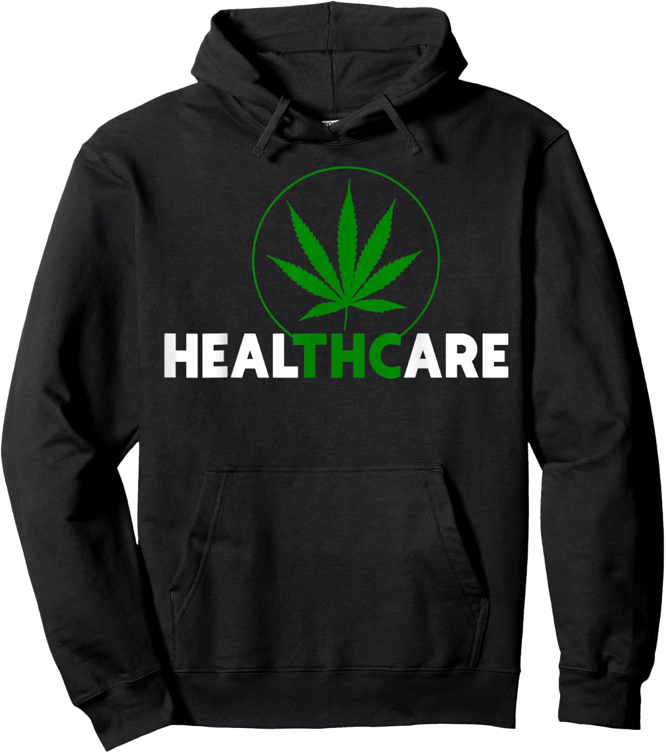 THC Healthcare Marijuana Weed 420 Pothead Humor Hoodie - Hoodie | Black