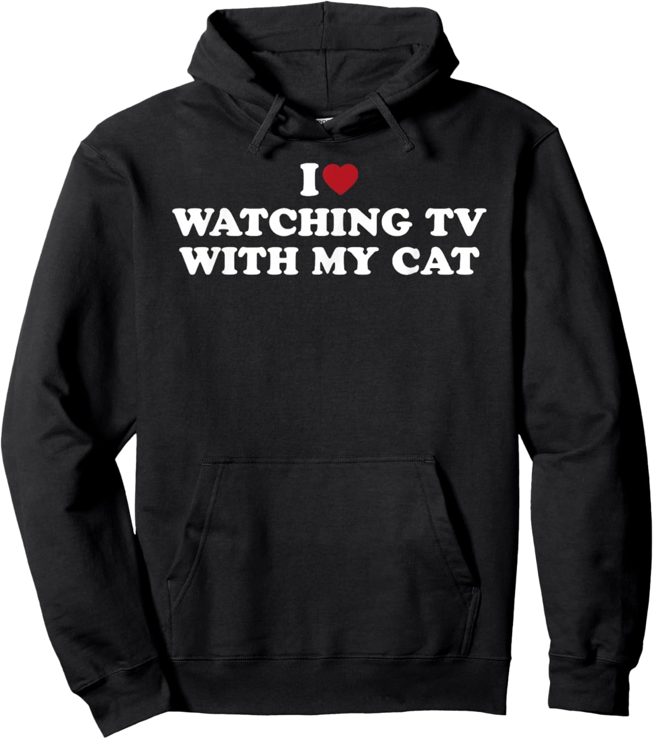 I Love Watching TV With My Cat Hoodie - Hoodie | Black