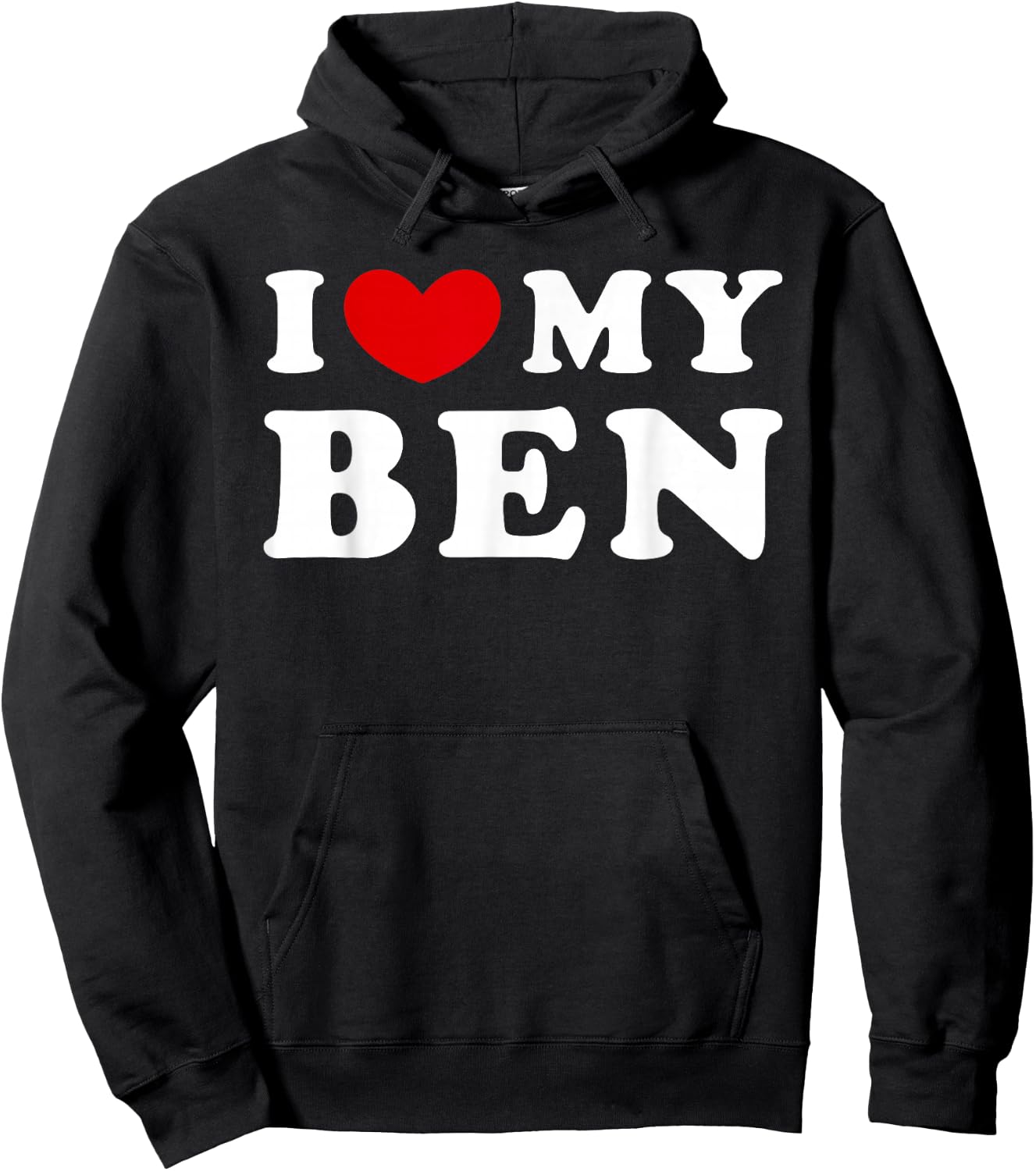 I Love My Ben, I Love My Ben Hoodie - Hoodie | Black