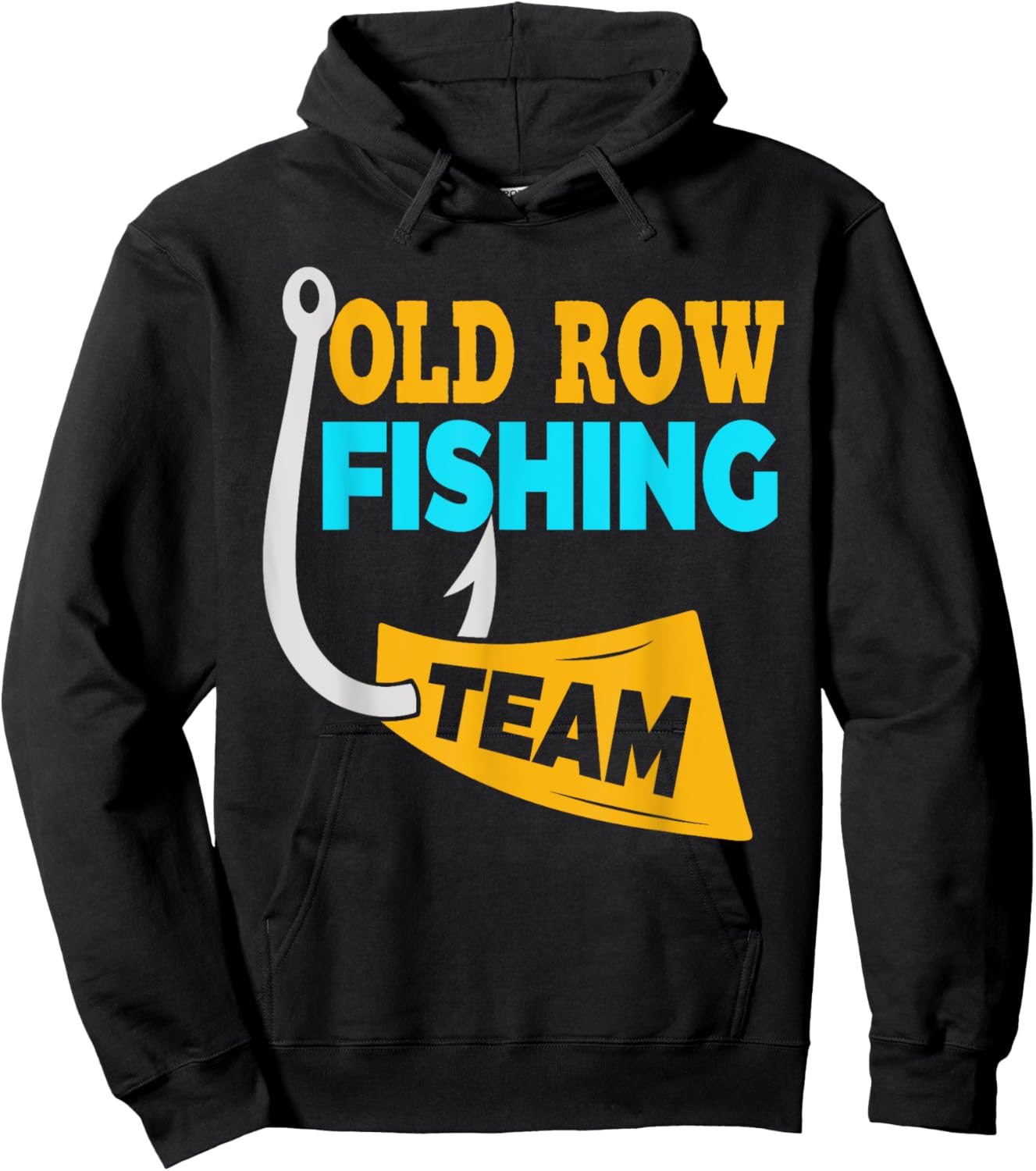Old Row Fishing Team Shirt Funny Women Hoodie - Hoodie | Black
