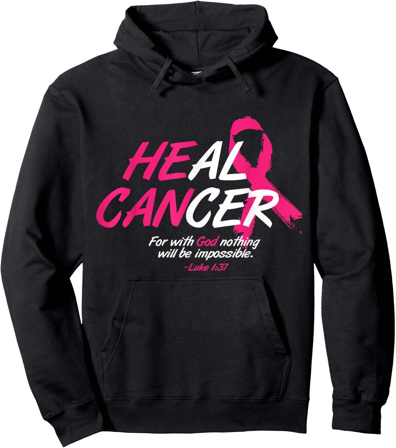 He Can Heal Cancer Awesome Breast Cancer Awareness Gift Hoodie - Hoodie | Black