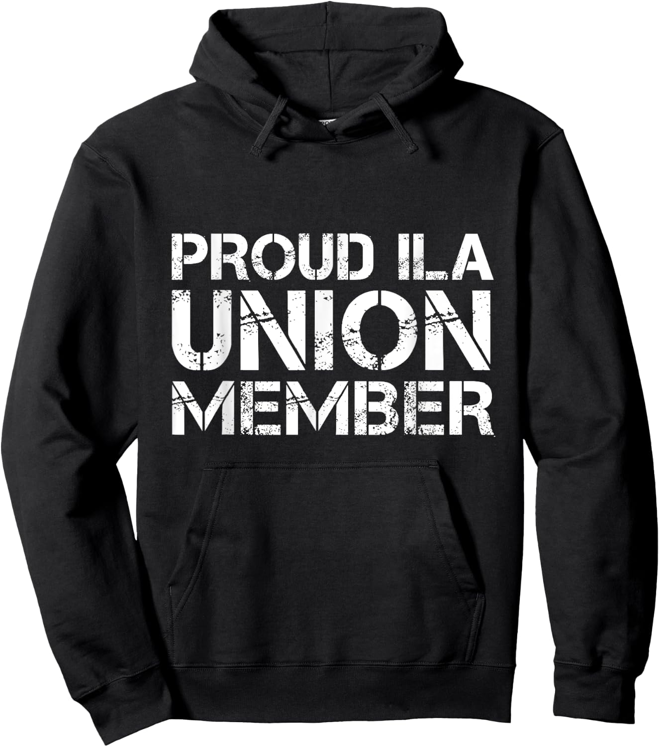 ILA Strike Longshoremen Proud Union Member Hoodie - Hoodie | Black