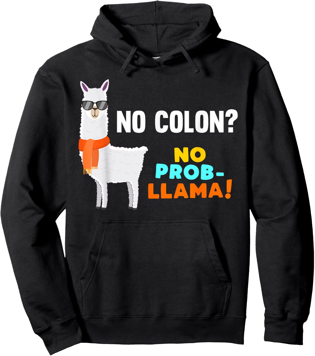 No Prob-Llama Colon Removal Colectomy Surgery Survivor Gifts Hoodie - Hoodie | Black